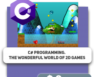 C# programming. The wonderful world of 2D games - Programming for children in Dubai